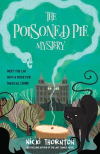 Book Cover for The Poisoned Pie Mystery by Nicki Thornton
