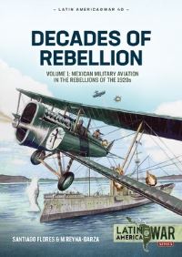Book Cover for Decades of Rebellion by Santiago A Flores, M Reyna Garza