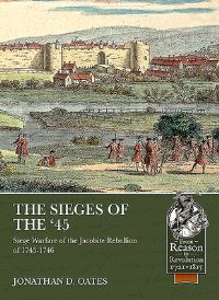 Book Cover for The Sieges of the '45 by Jonathan Oates