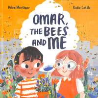 Book Cover for Omar, the Bees and Me by Helen Mortimer