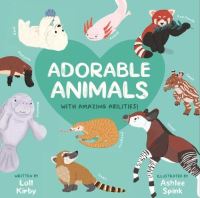 Book Cover for Adorable Animals by Loll Kirby