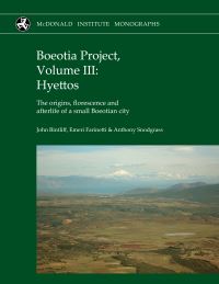 Book Cover for Boeotia Project. Volume III Hyettos by J L Bintliff, Emeri Farinetti, Anthony M Snodgrass