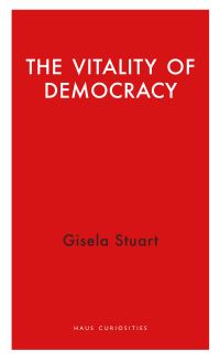 Book Cover for The Vitality of Democracy by Gisela Stuart