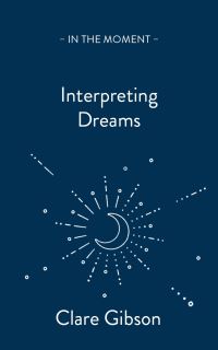 Book Cover for Interpreting Dreams by Clare Gibson