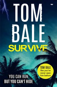 Book Cover for Survive by Tom Bale