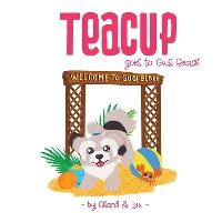 Book Cover for Teacup Goes to Guisi Beach by Chard