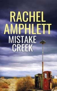 Book Cover for Mistake Creek by Rachel Amphlett