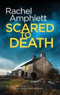 Book Cover for Scared to Death by Rachel Amphlett