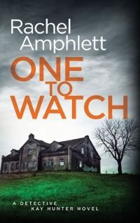 Book Cover for One to Watch by Rachel Amphlett
