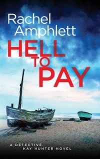 Book Cover for Hell to Pay by Rachel Amphlett