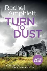 Book Cover for Turn to Dust by Rachel Amphlett