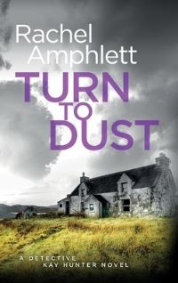 Book Cover for Turn to Dust by Rachel Amphlett