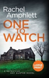 Book Cover for One to Watch by Rachel Amphlett