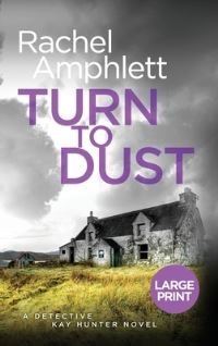 Book Cover for Turn to Dust by Rachel Amphlett
