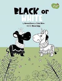 Book Cover for Black or White by Asmaa Emara, Feda Shtia