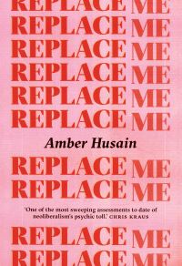 Book Cover for Replace Me by Amber Husain