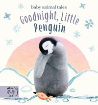 Book Cover for Goodnight, Little Penguin by A J Wood
