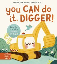 Book Cover for You Can Do It, Digger! by Jennifer Eckford