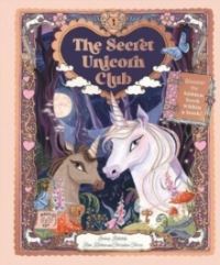 Book Cover for The Secret Unicorn Club by Emma Roberts