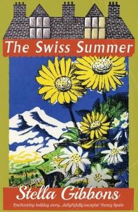 Book Cover for The Swiss Summer by Stella Gibbons