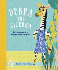 Book Cover for Debra the Gizebra by Karen Vermeulen