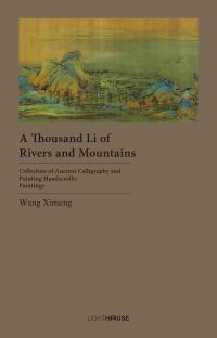 Book Cover for A Thousand Li of Rivers and Mountains by Avril Lee, Cheryl Wong