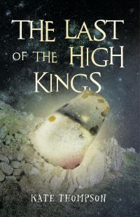 Book Cover for The Last of the High Kings by Kate Thompson