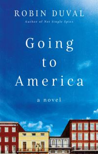Book Cover for Going to America by Robin Duval