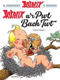 Book Cover for Asterix A'r Pwt Bach Twt by Uderzo