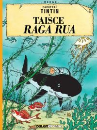 Book Cover for Taisce Raga Rua by Hergé