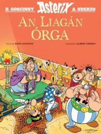 Book Cover for An Liagán Órga by Goscinny