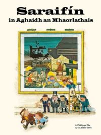 Book Cover for Saraifín in Aghaidh an Mhaorlathais by Alain Grée