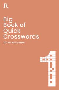Book Cover for Big Book of Quick Crosswords Book 1 NEW EDITION by Richardson Puzzles and Games