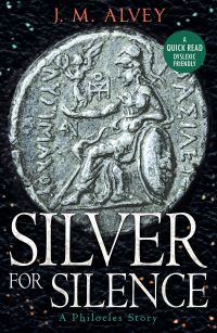 Book Cover for Silver for Silence by J M Alvey