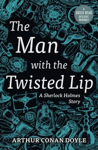 Book Cover for The Man With the Twisted Lip by Arthur Conan Doyle