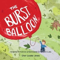 Book Cover for The Burst Balloon by Cher Louise Jones