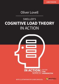 Book Cover for Sweller's Cognitive Load Theory in Action by Oliver Lovell