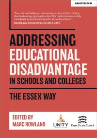 Book Cover for Addressing Educational Disadvantage in Schools and Colleges by Marc Rowland