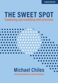 Book Cover for The Sweet Spot by Michael Chiles
