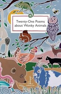 Book Cover for Twenty-One Poems About Wonky Animals by Various Authors