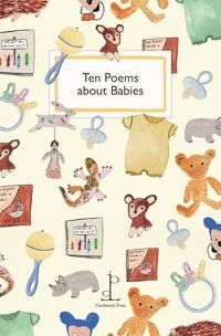 Book Cover for Ten Poems About Babies by Katharine Towers