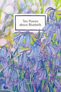 Book Cover for Ten Poems About Bluebells by Katharine Towers