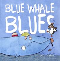 Book Cover for Blue Whale Blues by Peter Carnavas