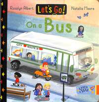 Book Cover for On a Bus by Rosalyn Albert
