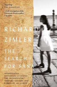 Book Cover for The Search for Sana by Richard Zimler