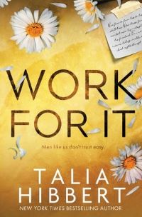 Book Cover for Work For It by Talia Hibbert