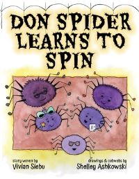 Book Cover for Don Spider Learns to Spin by Vivian Siebu