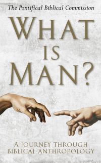 Book Cover for What Is Man? by Catholic Church