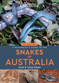 Book Cover for A Naturalist's Guide to the Snakes of Australia (2Nd Ed) by Scott Eipper, Tyese Eipper