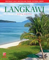 Book Cover for Enchanting Langkawi by David Bowden